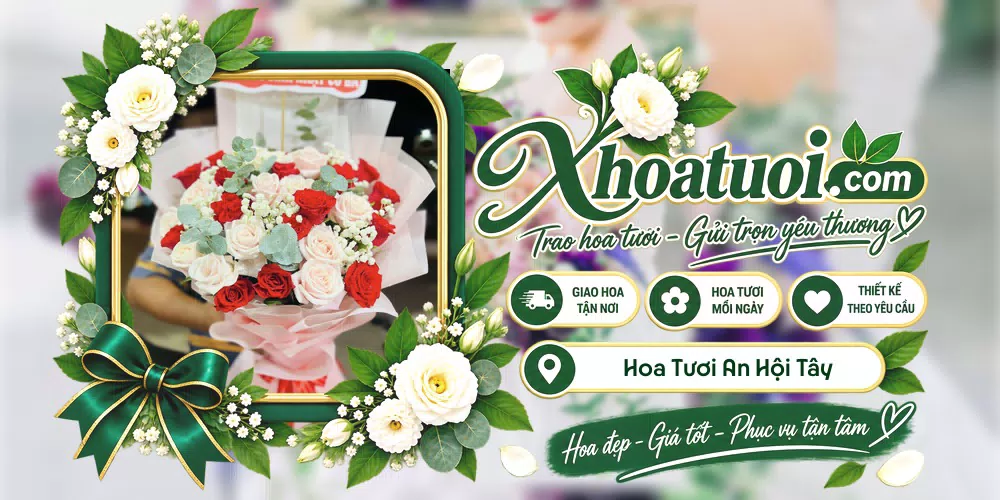 Hoa tươi Phường An Hội Tây, Hồ Chí Minh giao tận nơi và thiết kế theo yêu cầu