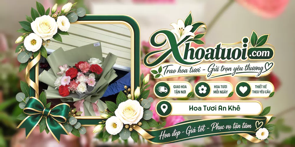 Hoa tươi An Khê, Gia Lai giao tận nơi và thiết kế theo yêu cầu