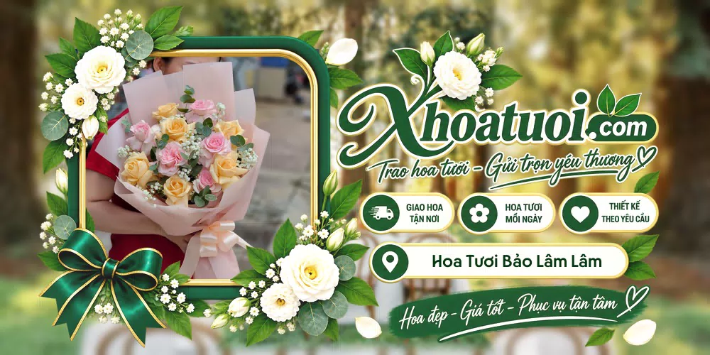 Hoa tươi Xã Bảo Lâm Lâm Đồng, Huế giao tận nơi và thiết kế theo yêu cầu