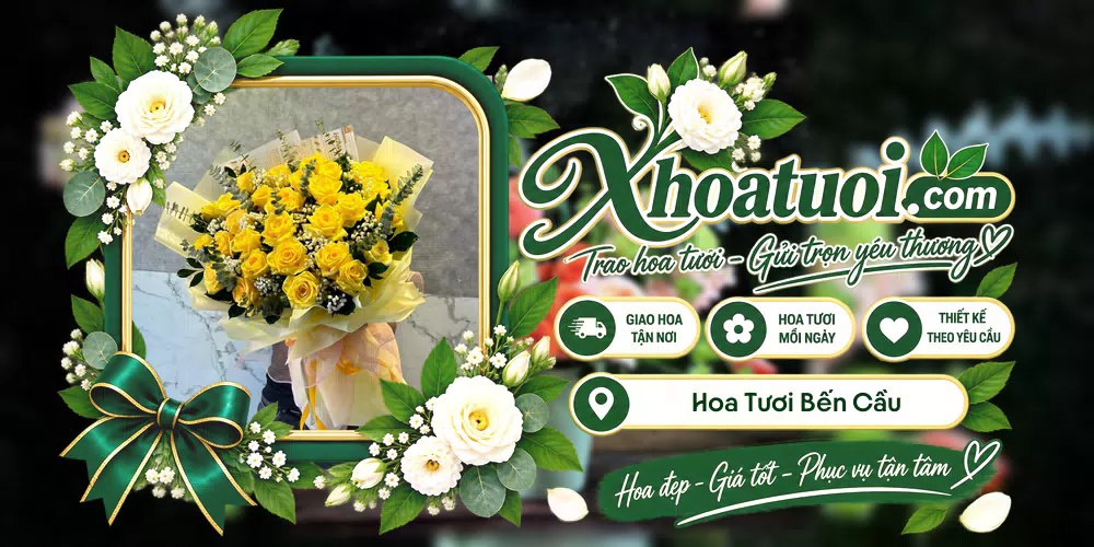 Hoa tươi Bến Cầu, Tây Ninh giao tận nơi và thiết kế theo yêu cầu