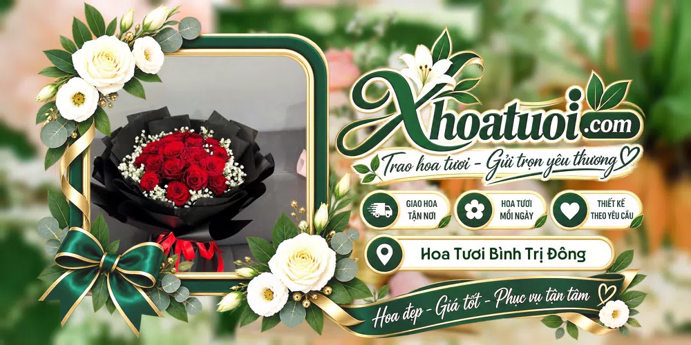 Hoa tươi Phường Bình Trị Đông, Hồ Chí Minh giao tận nơi và thiết kế theo yêu cầu