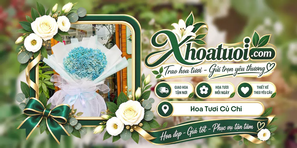 Hoa tươi Củ Chi, Hồ Chí Minh giao tận nơi và thiết kế theo yêu cầu