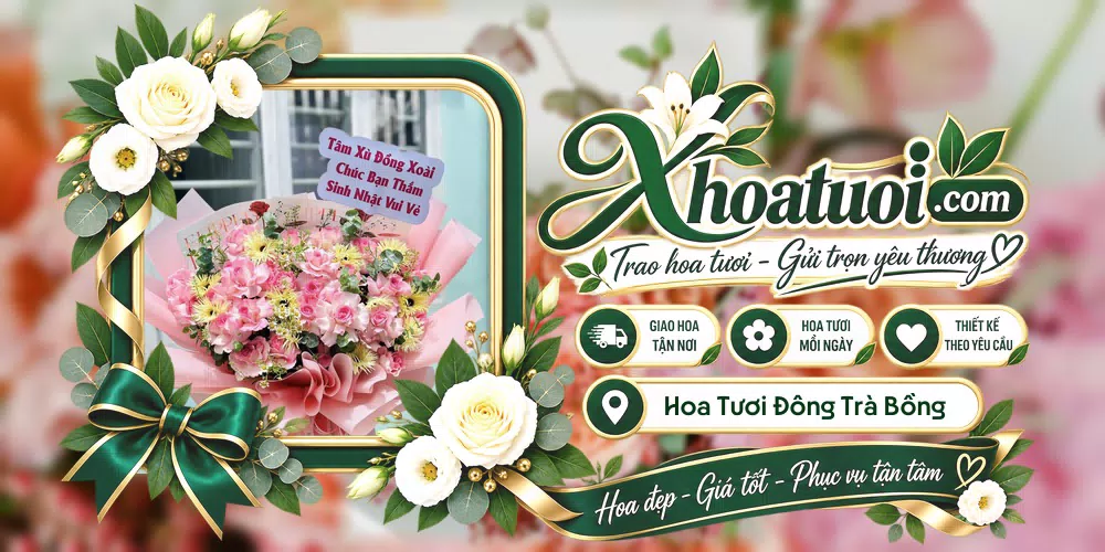 Hoa tươi Xã Đông Trà Bồng, Quảng Ngãi giao tận nơi và thiết kế theo yêu cầu