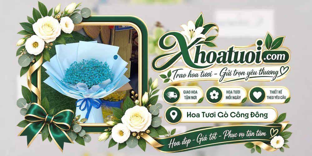 Hoa tươi Xã Gò Công Đông, Đồng Tháp giao tận nơi và thiết kế theo yêu cầu
