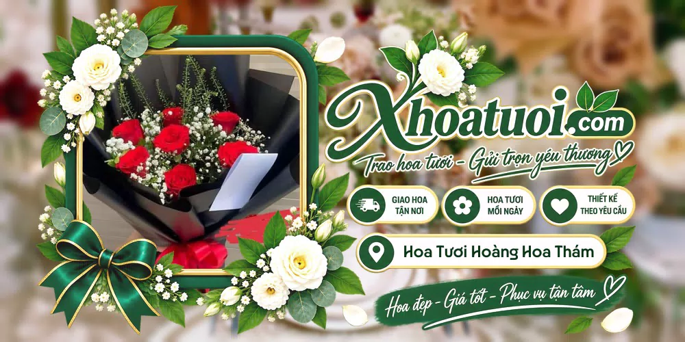 Hoa tươi Xã Hoàng Hoa Thám, Hưng Yên giao tận nơi và thiết kế theo yêu cầu