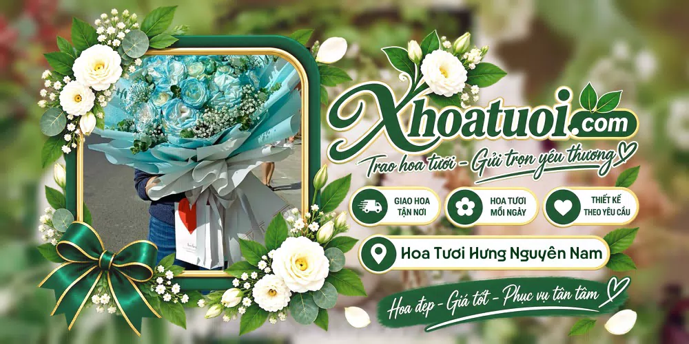 Hoa tươi Xã Hưng Nguyên Nam, Nghệ An giao tận nơi và thiết kế theo yêu cầu