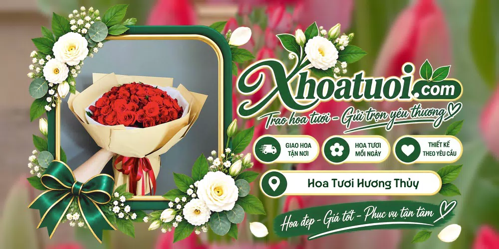 Hoa tươi Hương Thủy, Huế giao tận nơi và thiết kế theo yêu cầu