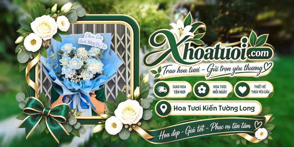 Hoa tươi Kiến Tường Long An, Tây Ninh giao tận nơi và thiết kế theo yêu cầu