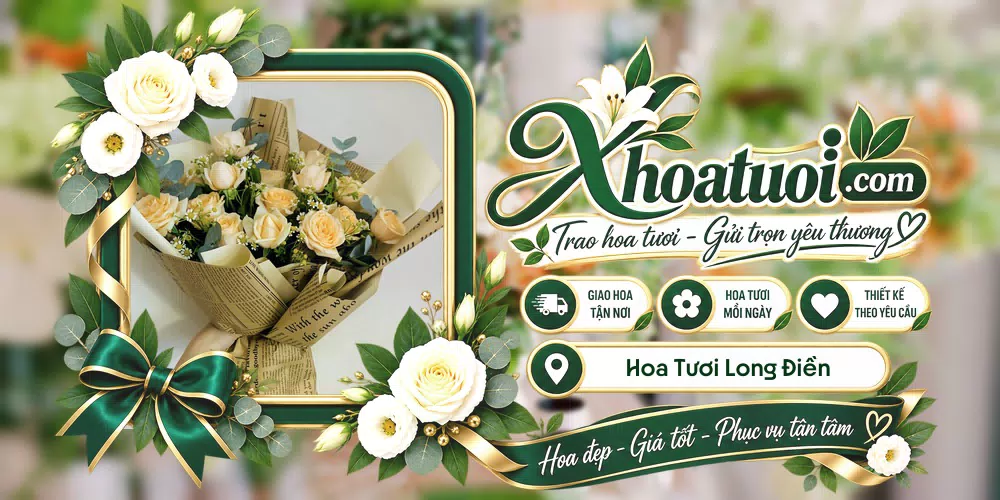 Hoa tươi Long Điền, Hồ Chí Minh giao tận nơi và thiết kế theo yêu cầu