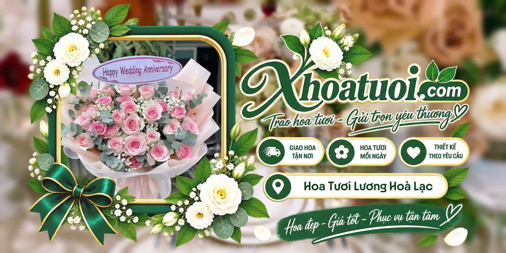 Hoa tươi Xã Lương Hoà Lạc, Đồng Tháp giao tận nơi và thiết kế theo yêu cầu