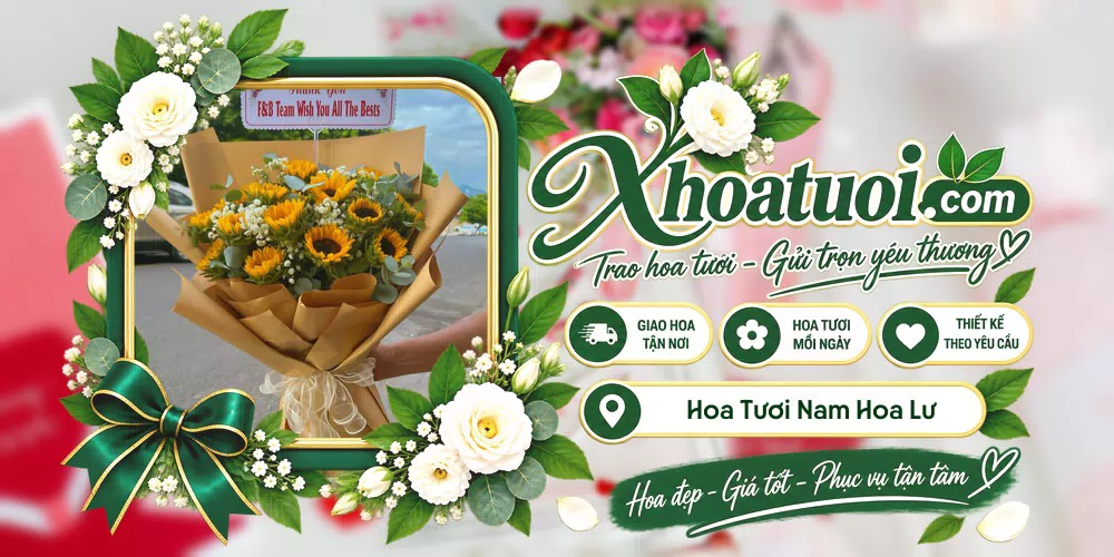 Hoa tươi Phường Nam Hoa Lư, Ninh Bình giao tận nơi và thiết kế theo yêu cầu