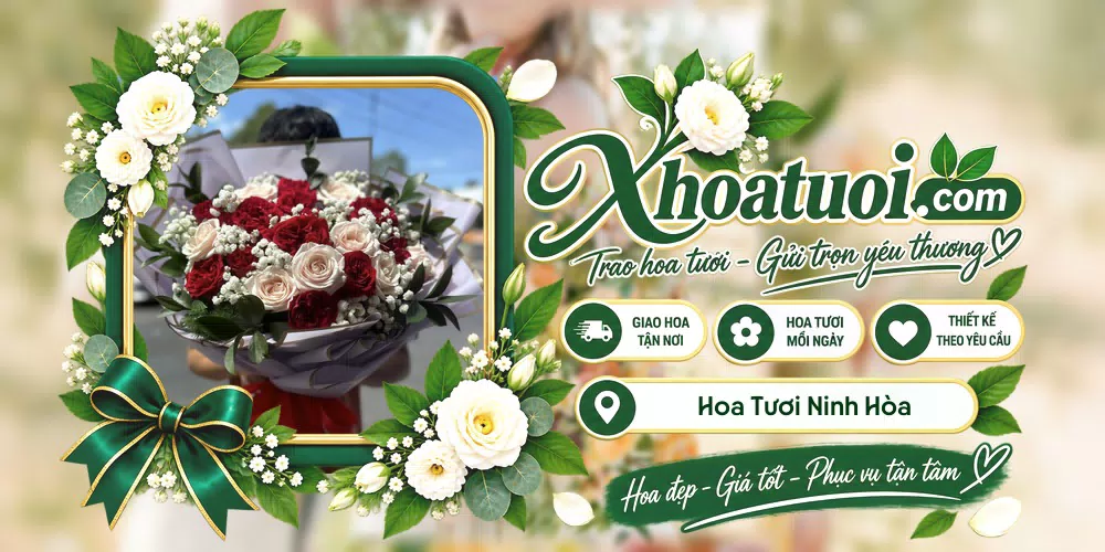 Hoa tươi Ninh Hòa, Khánh Hòa giao tận nơi và thiết kế theo yêu cầu