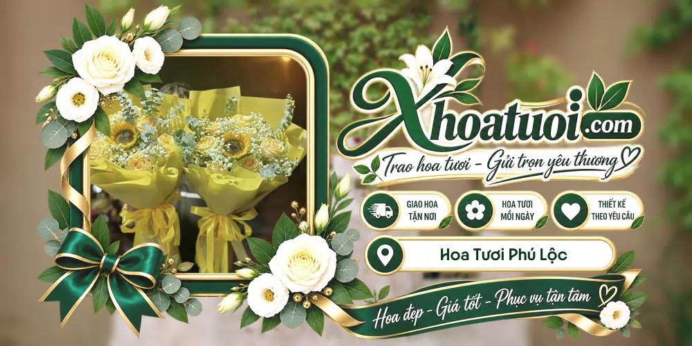 Hoa tươi Phú Lộc, Huế giao tận nơi và thiết kế theo yêu cầu