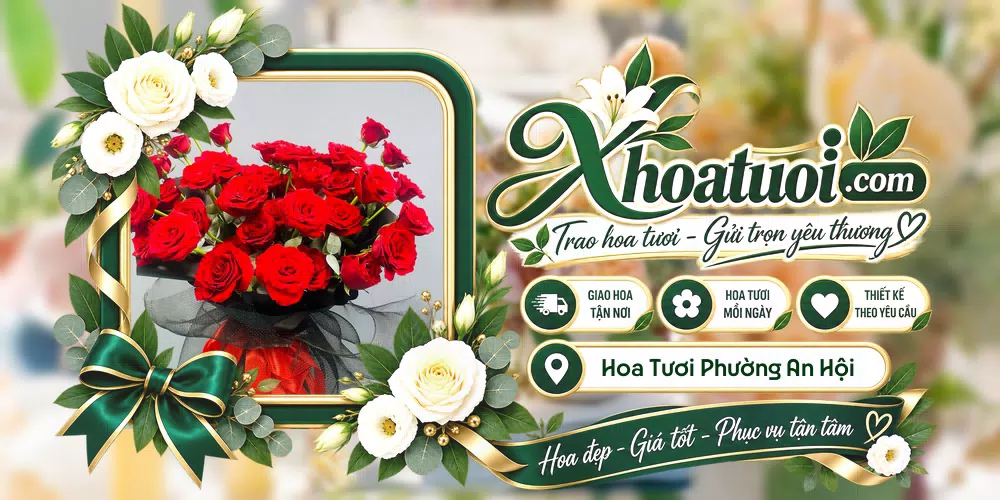 Hoa tươi Phường An Hội, Vĩnh Long giao tận nơi và thiết kế theo yêu cầu