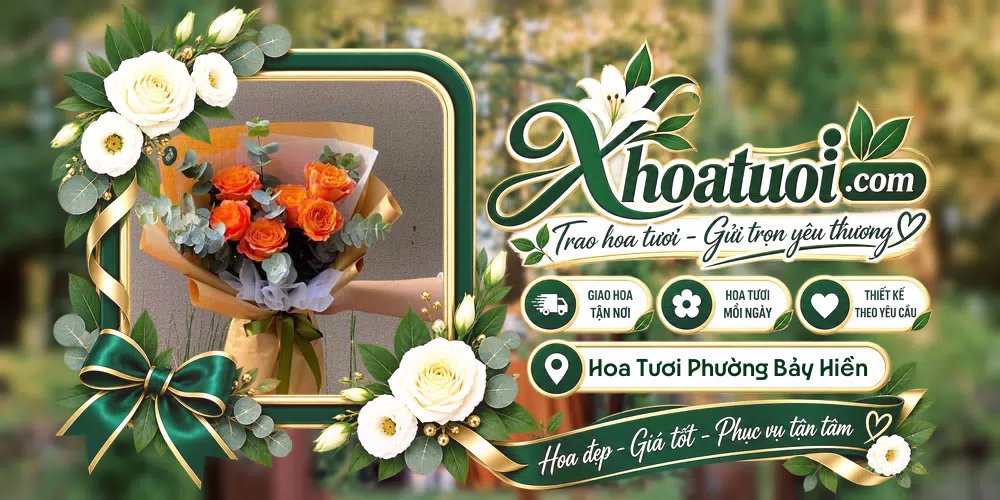 Hoa tươi Phường Bảy Hiền, Hồ Chí Minh giao tận nơi và thiết kế theo yêu cầu