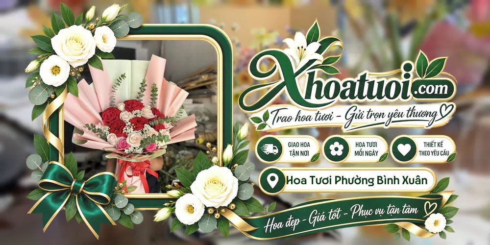 Hoa tươi Phường Bình Xuân, Đồng Tháp giao tận nơi và thiết kế theo yêu cầu