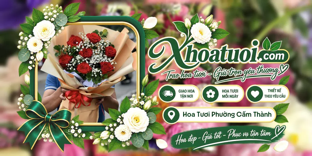 Hoa tươi Phường Cẩm Thành, Quảng Ngãi giao tận nơi và thiết kế theo yêu cầu