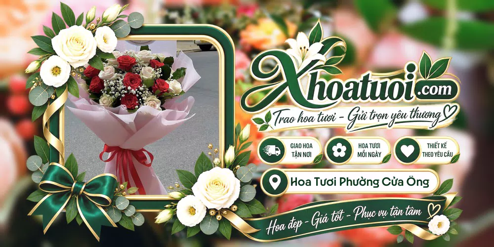 Hoa tươi Phường Cửa Ông, Quảng Ninh giao tận nơi và thiết kế theo yêu cầu