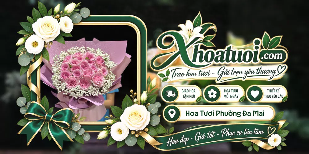 Hoa tươi Phường Đa Mai, Bắc Ninh giao tận nơi và thiết kế theo yêu cầu