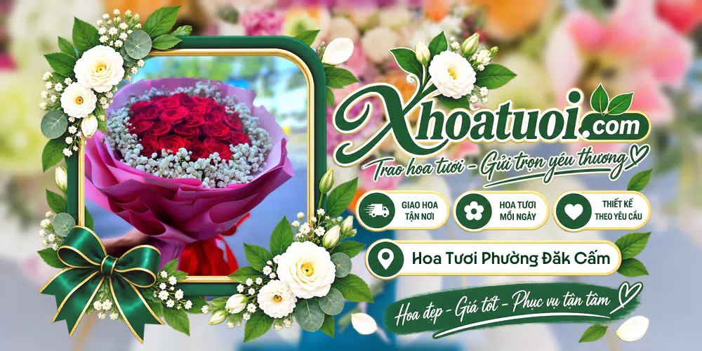 Hoa tươi Phường Đăk Cấm, Quảng Ngãi giao tận nơi và thiết kế theo yêu cầu