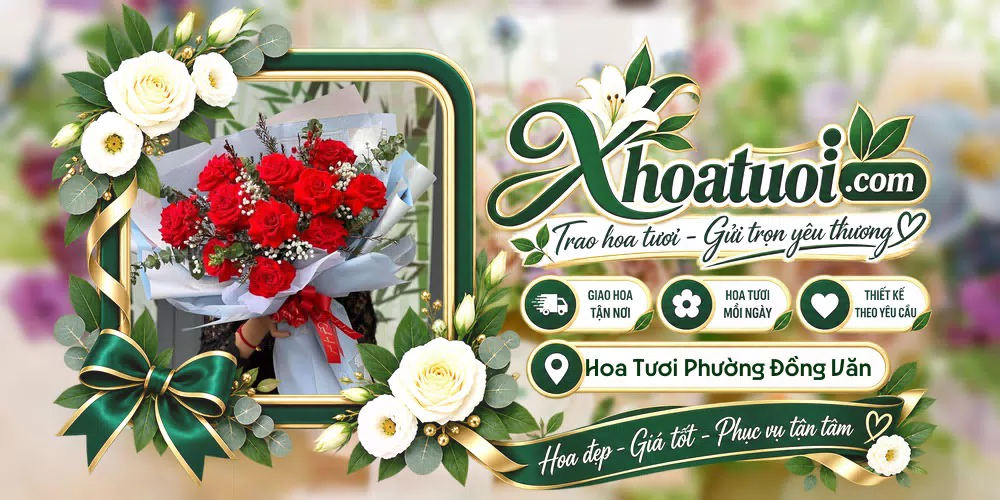 Hoa tươi Phường Đồng Văn, Ninh Bình giao tận nơi và thiết kế theo yêu cầu
