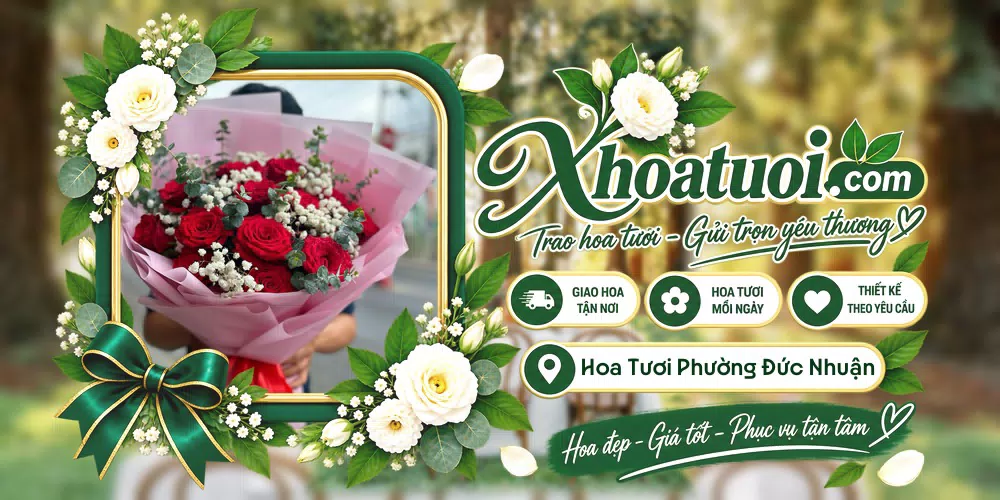 Hoa tươi Phường Đức Nhuận, Hồ Chí Minh giao tận nơi và thiết kế theo yêu cầu