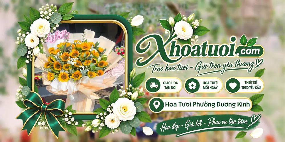 Hoa tươi Phường Dương Kinh, Hải Phòng giao tận nơi và thiết kế theo yêu cầu