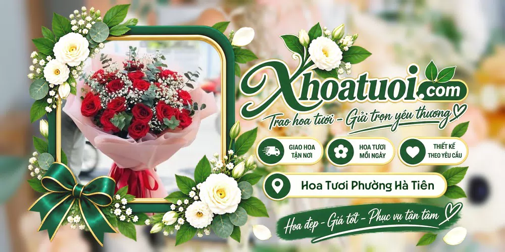 Hoa tươi Phường Hà Tiên, An Giang giao tận nơi và thiết kế theo yêu cầu