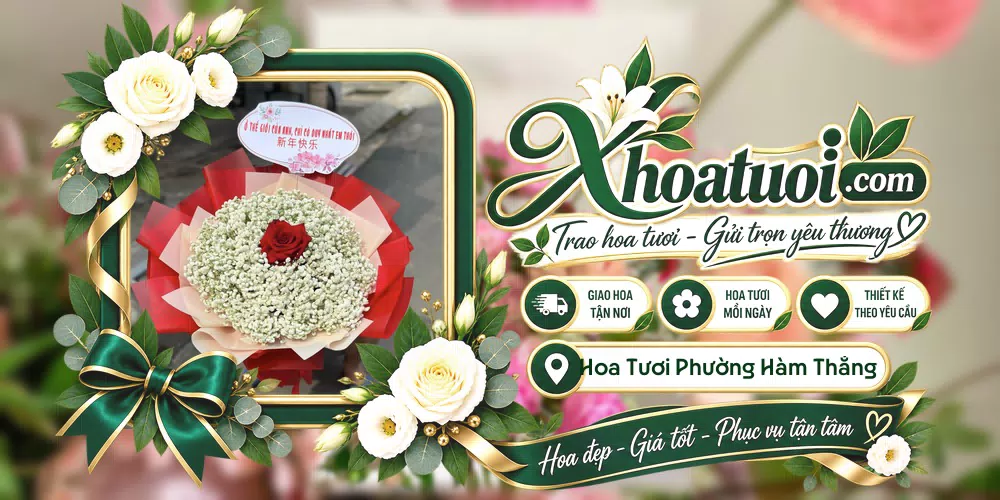Hoa tươi Phường Hàm Thắng, Lâm Đồng giao tận nơi và thiết kế theo yêu cầu