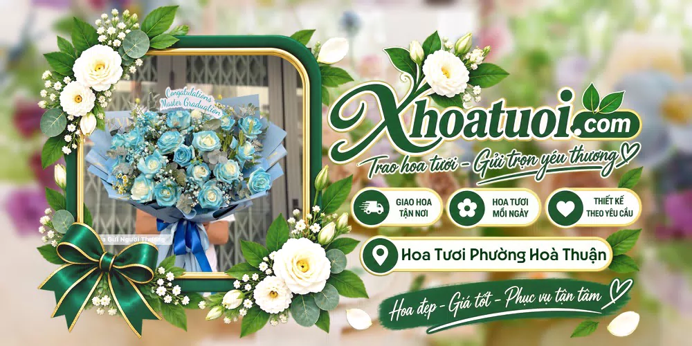 Hoa tươi Phường Hoà Thuận, Vĩnh Long giao tận nơi và thiết kế theo yêu cầu