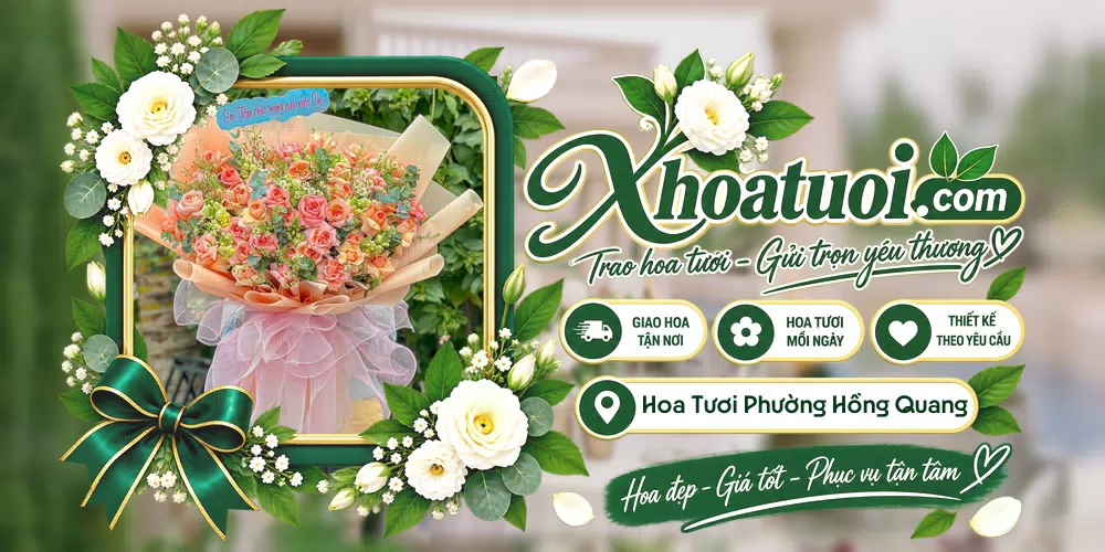 Hoa tươi Phường Hồng Quang, Ninh Bình giao tận nơi và thiết kế theo yêu cầu