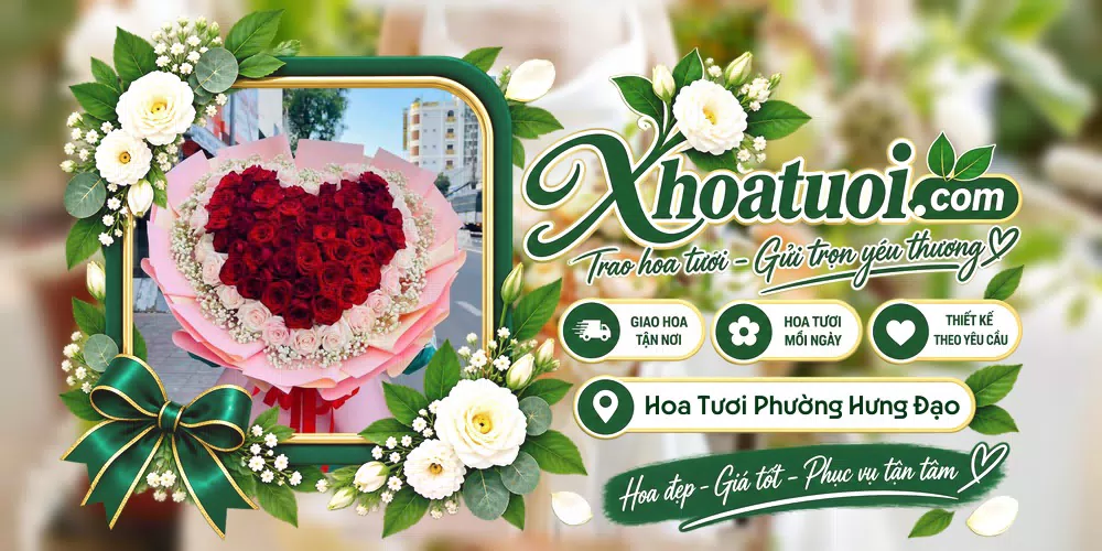 Hoa tươi Phường Hưng Đạo, Hải Phòng giao tận nơi và thiết kế theo yêu cầu