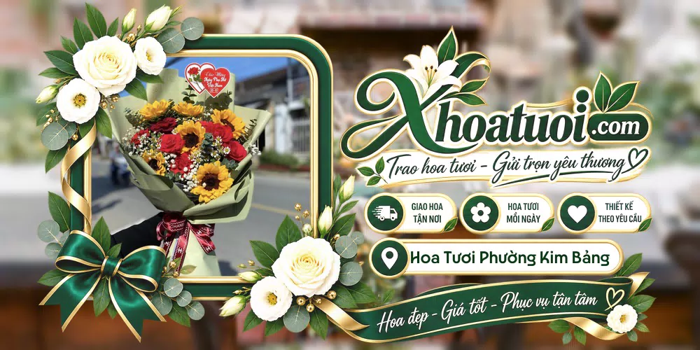 Hoa tươi Phường Kim Bảng, Ninh Bình giao tận nơi và thiết kế theo yêu cầu