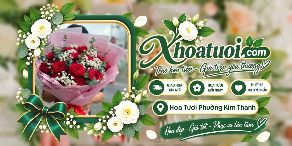 Hoa tươi Phường Kim Thanh, Ninh Bình giao tận nơi và thiết kế theo yêu cầu