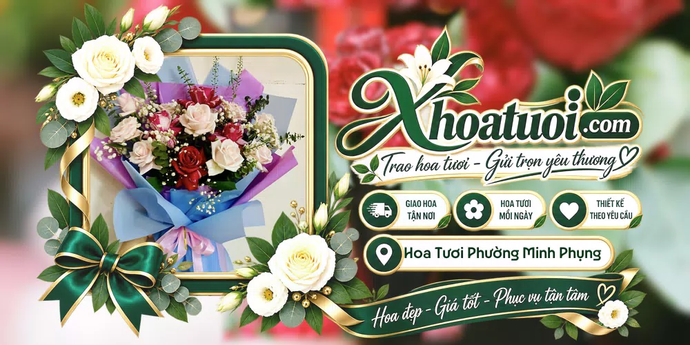 Hoa tươi Phường Minh Phụng, Hồ Chí Minh giao tận nơi và thiết kế theo yêu cầu