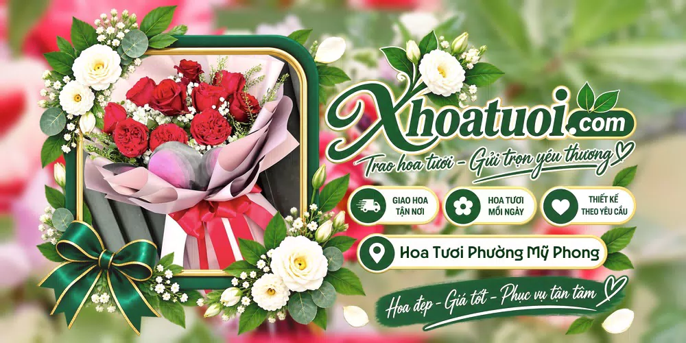 Hoa tươi Phường Mỹ Phong, Đồng Tháp giao tận nơi và thiết kế theo yêu cầu