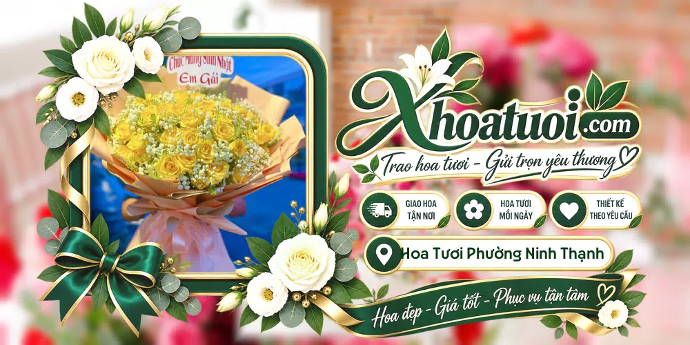 Hoa tươi Phường Ninh Thạnh, Tây Ninh giao tận nơi và thiết kế theo yêu cầu