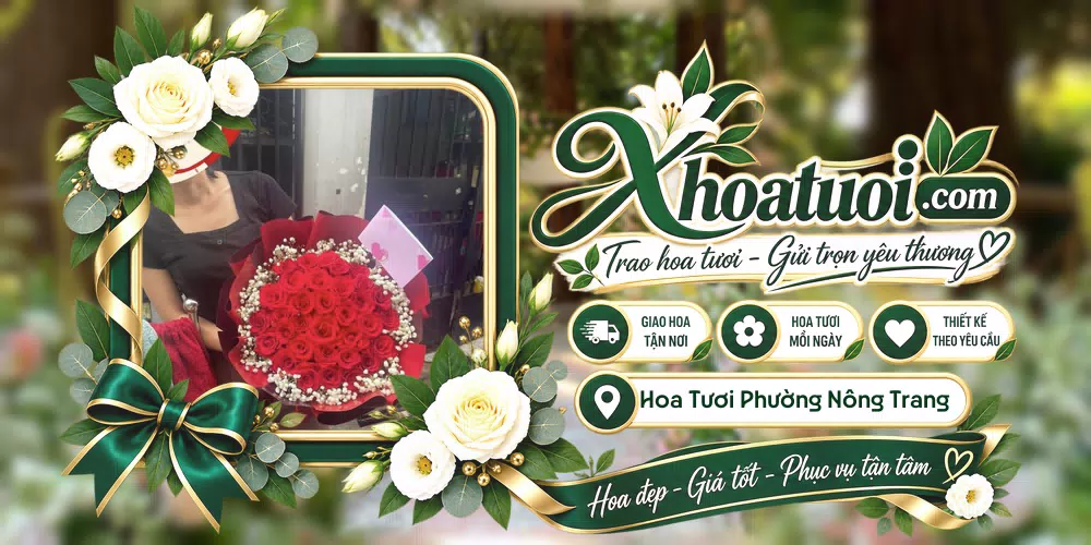 Hoa tươi Phường Nông Trang, Phú Thọ giao tận nơi và thiết kế theo yêu cầu