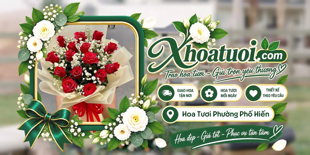 Hoa tươi Phường Phố Hiến, Hưng Yên giao tận nơi và thiết kế theo yêu cầu