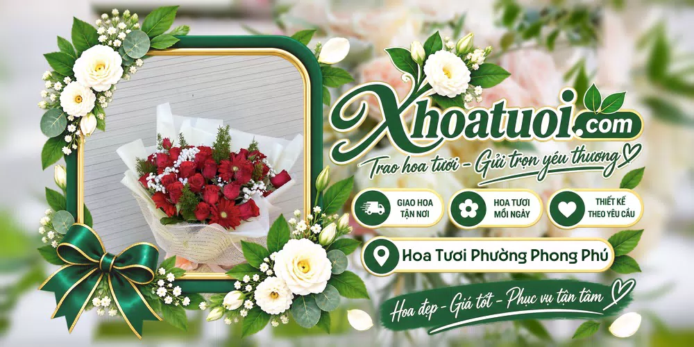Hoa tươi Phường Phong Phú, Huế giao tận nơi và thiết kế theo yêu cầu