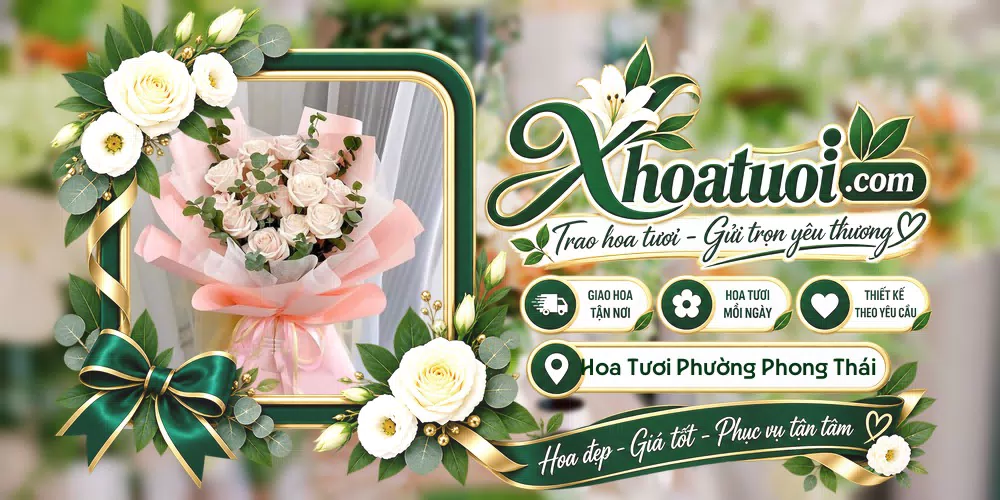Hoa tươi Phường Phong Thái, Huế giao tận nơi và thiết kế theo yêu cầu
