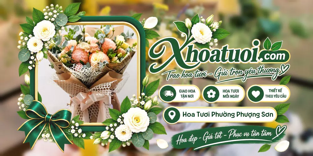 Hoa tươi Phường Phượng Sơn, Bắc Ninh giao tận nơi và thiết kế theo yêu cầu
