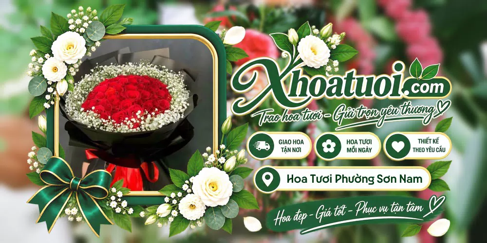 Hoa tươi Phường Sơn Nam, Hưng Yên giao tận nơi và thiết kế theo yêu cầu