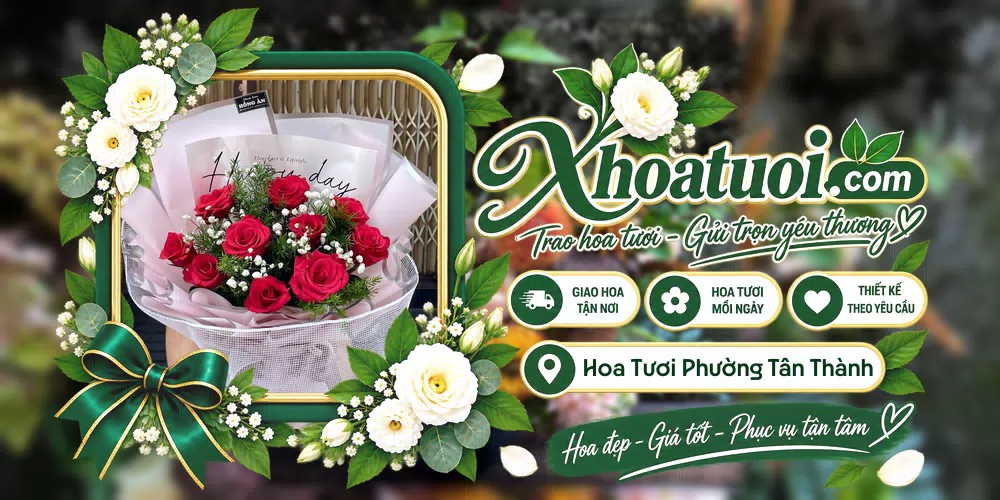Hoa tươi Phường Tân Thành, Hồ Chí Minh giao tận nơi và thiết kế theo yêu cầu