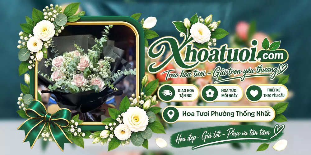 Hoa tươi Phường Thống Nhất, Gia Lai giao tận nơi và thiết kế theo yêu cầu