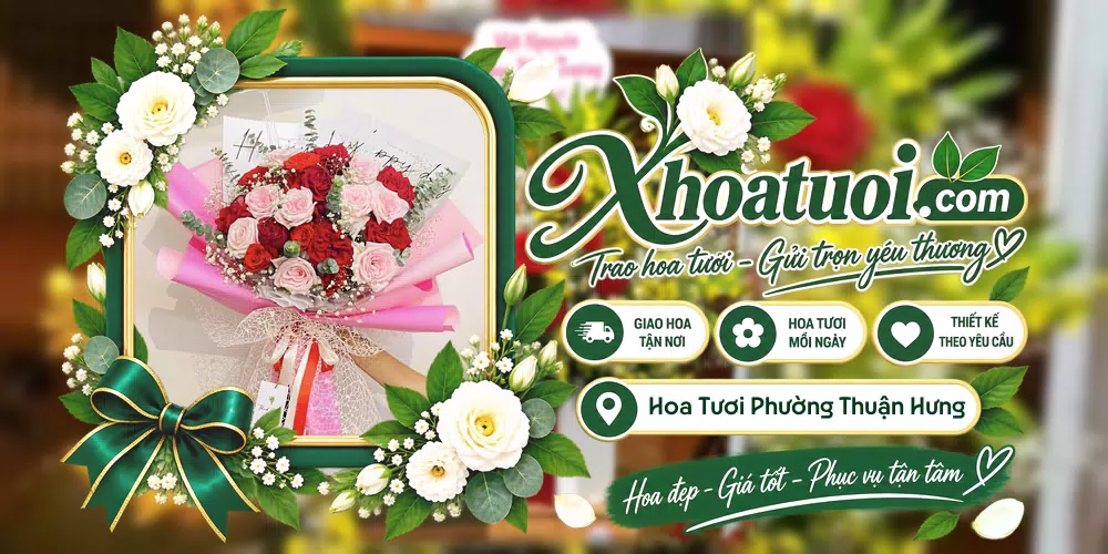 Hoa tươi Phường Thuận Hưng, Cần Thơ giao tận nơi và thiết kế theo yêu cầu