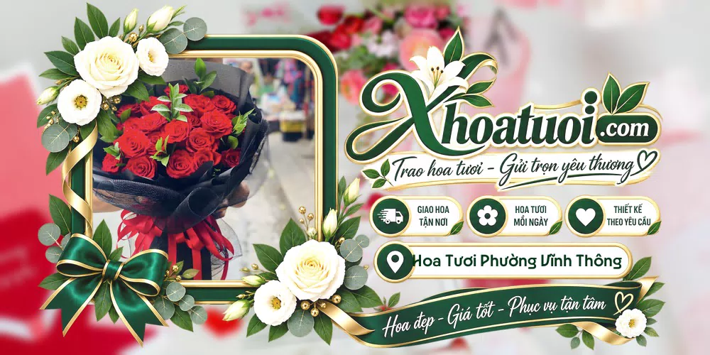 Hoa tươi Phường Vĩnh Thông, An Giang giao tận nơi và thiết kế theo yêu cầu