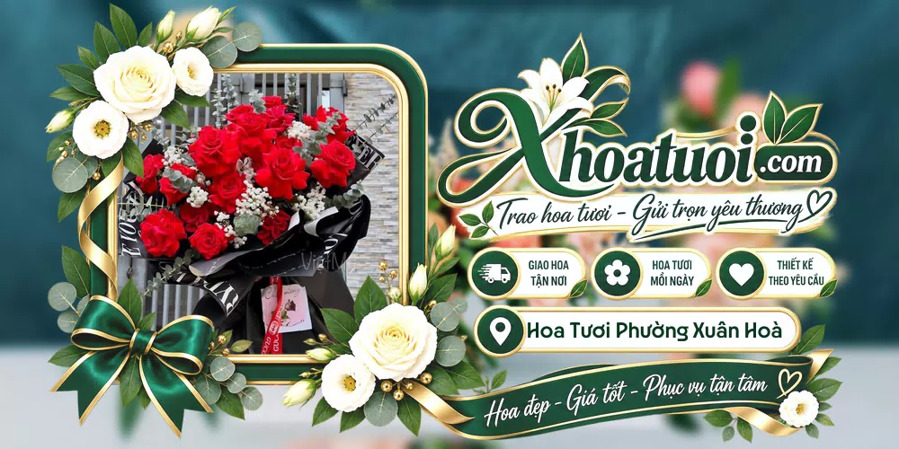 Hoa tươi Phường Xuân Hoà, Phú Thọ giao tận nơi và thiết kế theo yêu cầu