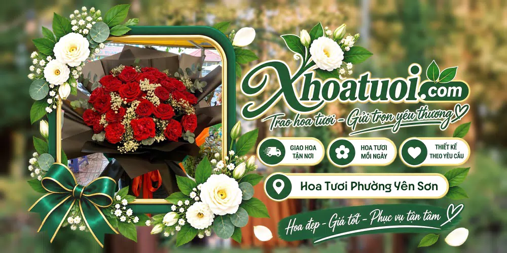 Hoa tươi Phường Yên Sơn, Ninh Bình giao tận nơi và thiết kế theo yêu cầu