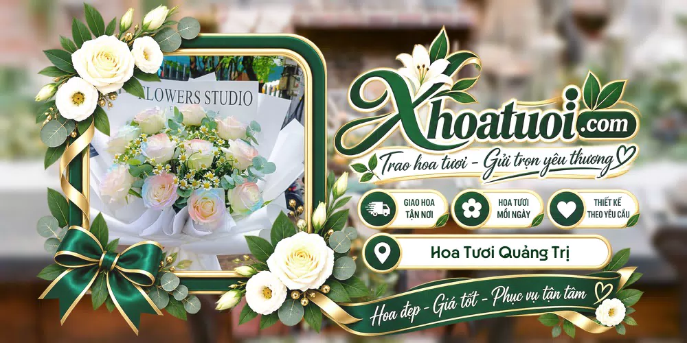Hoa tươi Quảng Trị giao tận nơi và thiết kế theo yêu cầu